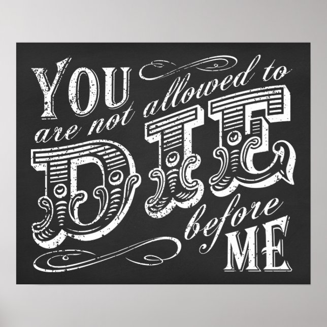 Póster no se te permite morir antes que yo (Frente)