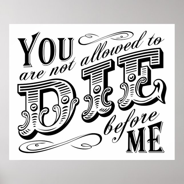 Póster no se te permite morir antes que yo (Frente)