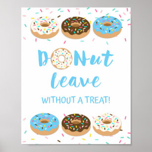 Póster No se vaya sin un Rótulo de ducha de donut azules