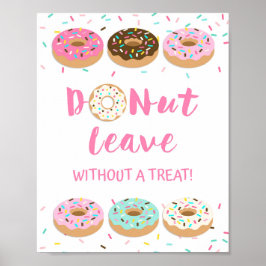 Póster No se vaya sin un Rótulo rosado de donut