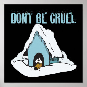 Póster No sea cruel