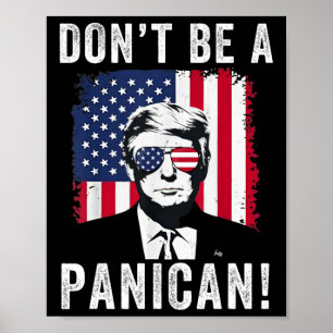 Póster No Sea Un Panican El presidente Trump diciendo chi
