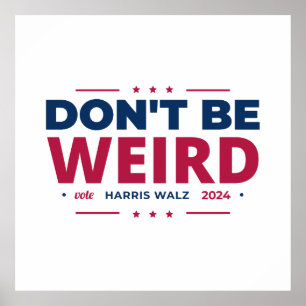 Póster No seas raro voto Harris Walz Kamala Harris 2024