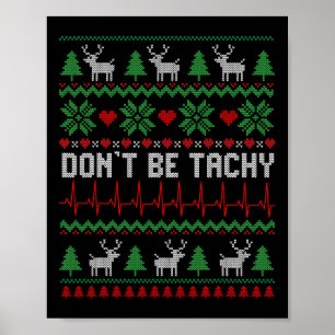 Póster No seas tacaño enfermera cardiaca Navidades feos C