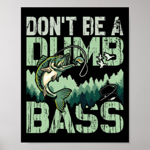 Póster No Seas Un Padre Pescador Tonto B Día Del Padre Pe