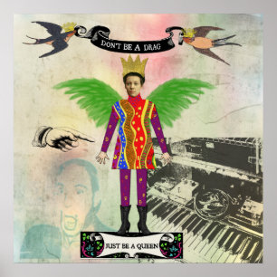 Póster No seas un travesti, solo sé un Poster de reina
