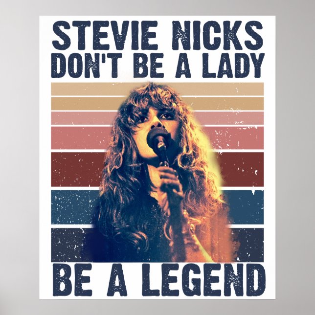 Póster No seas una dama, sé una leyenda Stevie Nicks  (Frente)