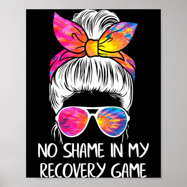 Póster No Shame In My Recovery Game Sobriety Aa Na Anni  (Frente)