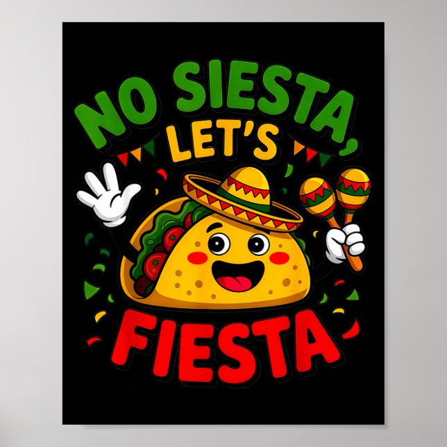 Póster No Siesta Vamos a Fiesta Cinco De Mayo Parte de Ta (Frente)