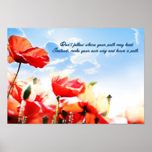 Póster No sigas a dónde puede conducir tu camino...