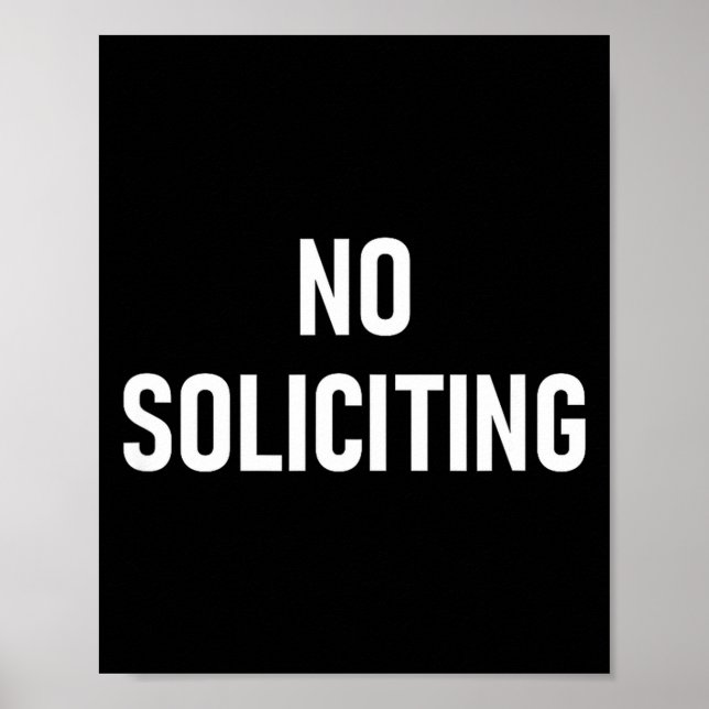 Póster No Soliciting, Funny, Jokes, Sarcastic  (Frente)