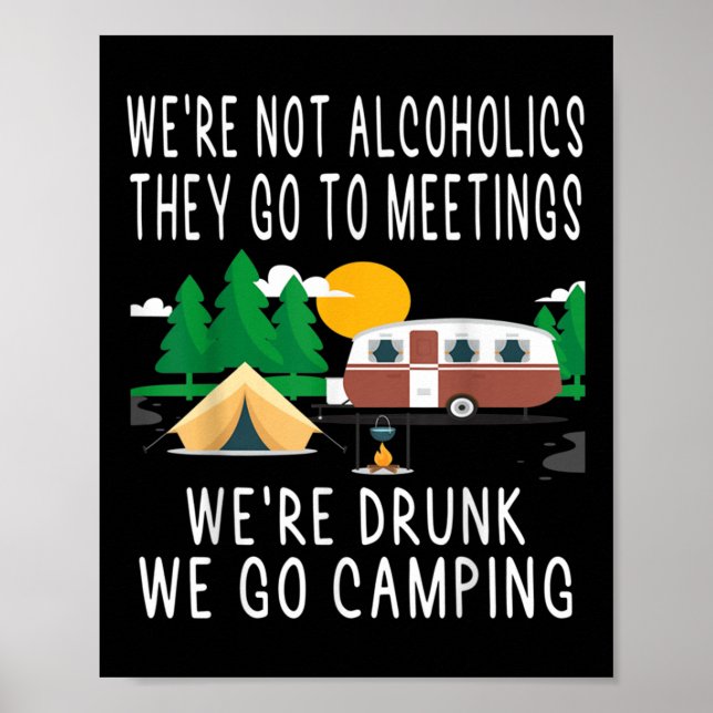 Póster No somos alcohólicos Van a reuniones borrachos Nos (Frente)