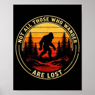 Póster No son los que vagan los que se pierden bigfoot vi