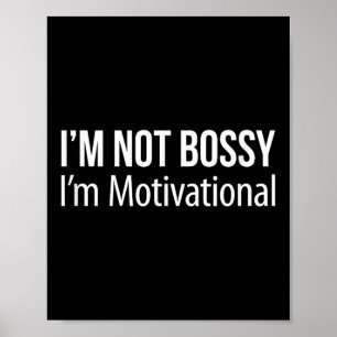 Póster No Soy Bossy - Soy Motivacional -