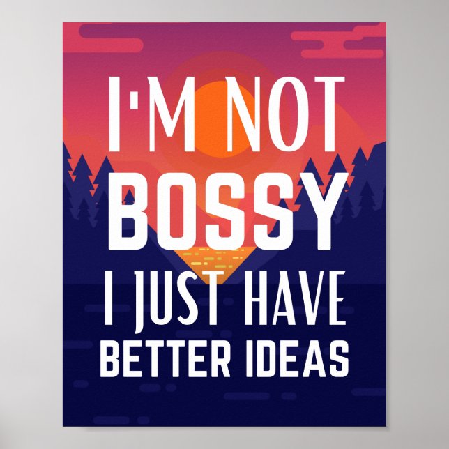 Póster No soy caprichoso, solo tengo mejores ideas (Frente)
