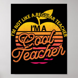 Póster No soy como un profesor normal, soy un profesor de