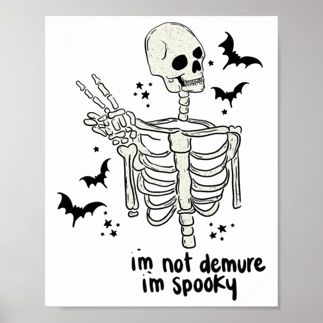 Póster No soy Demure, soy espeluznante (Frente)