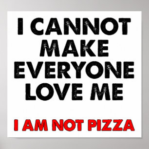 Póster No soy poster divertido de la pizza