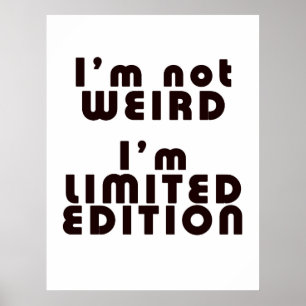 Póster ¡No soy raro, soy edición limitada! : Poster graci