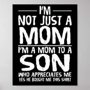 Póster No soy solo una mamá, soy mamá de un hijo
