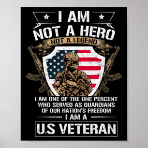 Póster No Soy Un Héroe No Soy Una Leyenda Soy Un Veterano