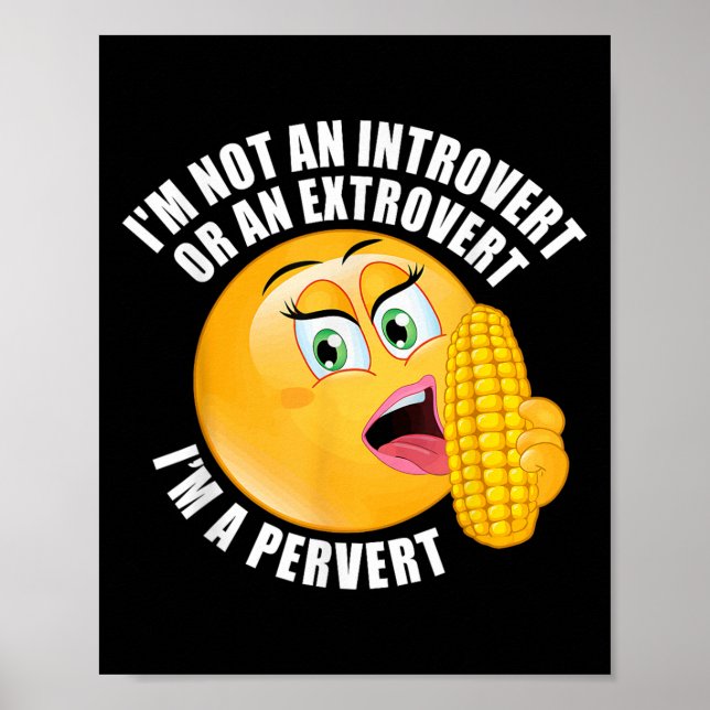 Póster No soy un introvertido o un extrovertido, soy un p (Frente)