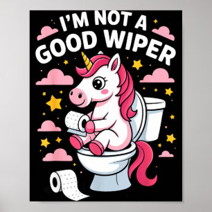Póster No Soy Un Limpiador Bueno Unicornio Humor De Baño 