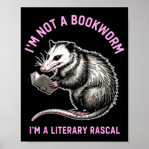 Póster No soy un ratón de biblioteca, soy una zarigüeya l