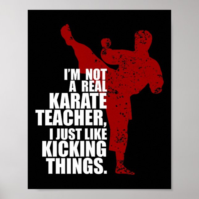 Póster No soy un verdadero profesor de karate pateando co (Frente)