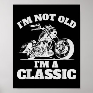 Póster No soy viejo soy clásico - Día del padre - Vintage