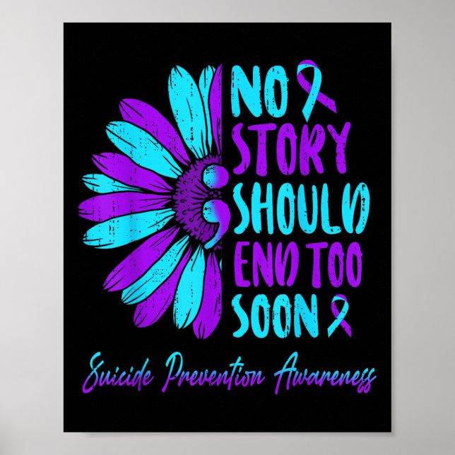 Póster No Story Should End Too Soon Suicide Prevention Aw (Frente)