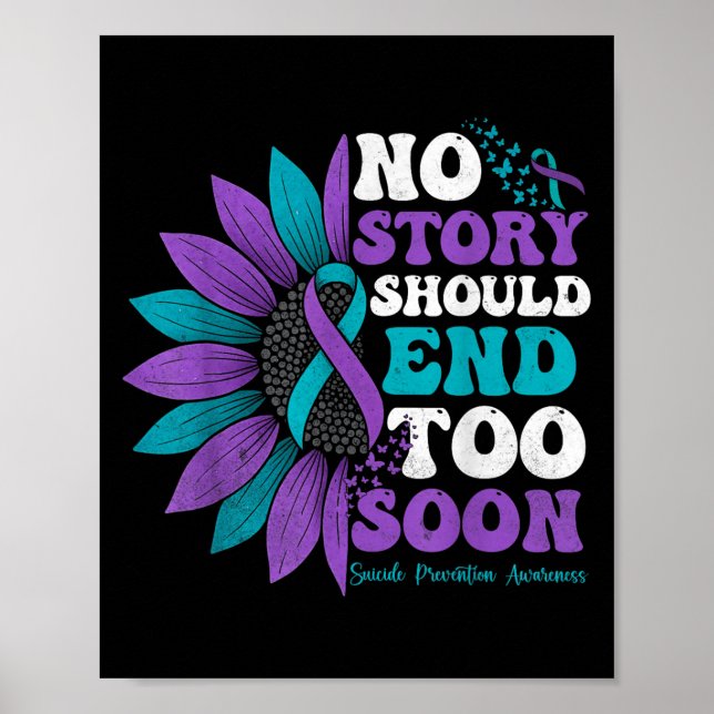 Póster No Story Should End Too Soon Suicide Prevention Aw (Frente)
