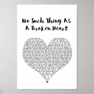 Póster No Such Thing As A Broken Heart White Heart Song