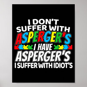 Póster No Sufro Con Asperger Divertida Conciencia