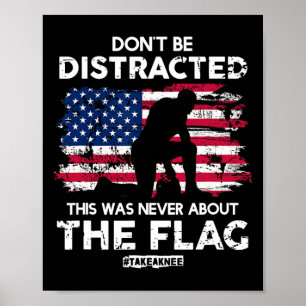 Póster ¡No te distraigas! ¡Toma Una Rodilla! IGUALDAD DE 