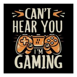 Póster No te escucho estoy jugando