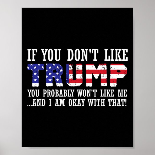 Póster No te gusta Trump, entonces no te gustará (Frente)