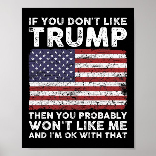Póster No Te Gusta Trump Entonces Probablemente No Te Gus (Frente)