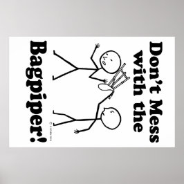 Póster No te metas con el Bagpiper