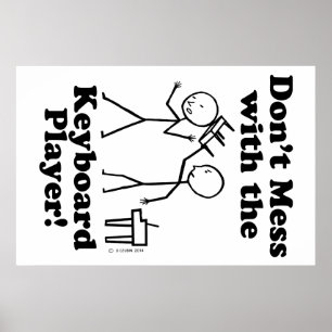 Póster No te metas con el jugador de teclado