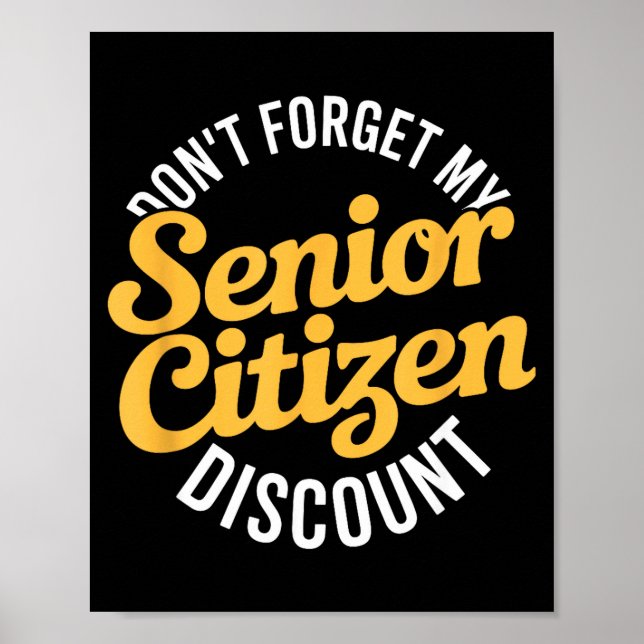 Póster No te olvides de mi anciano divertido anciano  (Frente)