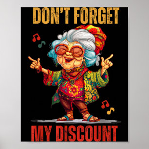 Póster No te olvides de mis personas mayores divertidas y