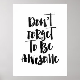 Póster No te olvides de ser increíble