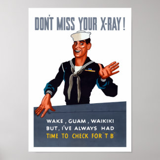 Póster No te pierdas tu radiografía -- Segunda Guerra Mun