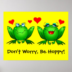 Póster No te preocupes por ser adorable Froggy Love Poste
