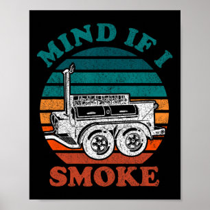 Póster No Te preocupes si fumo Carne Funny Bbq Fumador Pa