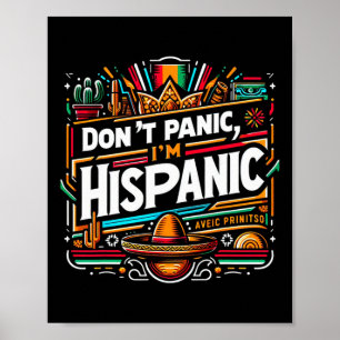 Póster No te preocupes soy hispano gracioso Sombrero De M