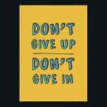 Póster No te rindas.<br><div class="desc">No te rindas. No te des por vencido.</div>
