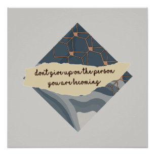 Póster No te rindas con la persona en la que te estás vol