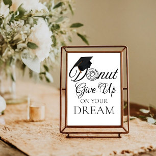 Póster No te rindas con tu donut de graduación de ensueño